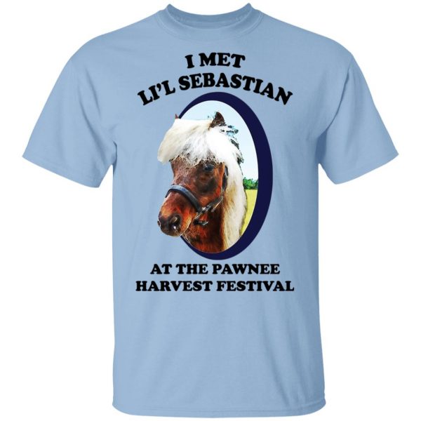 Parks and Recreation I Met Li’l Sebastian At The Pawnee Harvest Festival T-Shirts Apparel 3