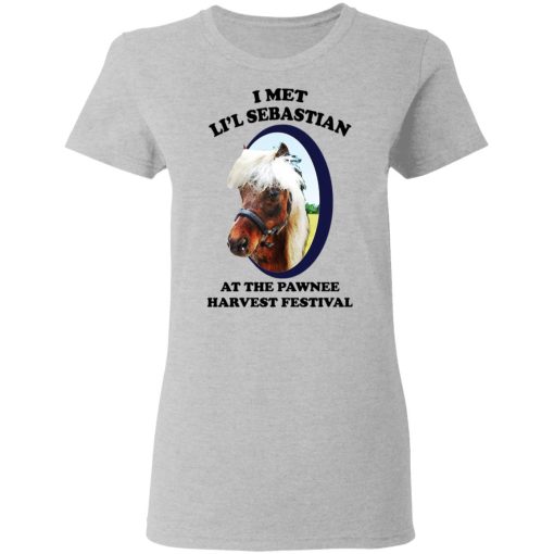 Parks and Recreation I Met Li'l Sebastian At The Pawnee Harvest Festival T-Shirts 6