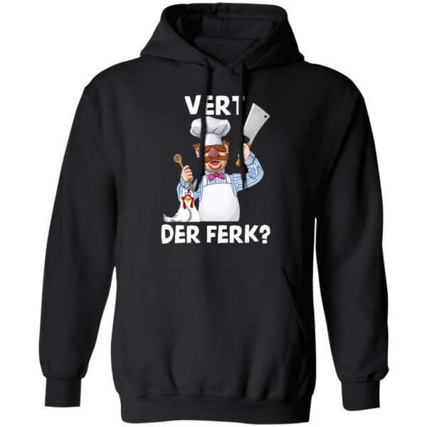 Vert-Der-Ferk-Swedish-Chef T Shirt Apparel 12