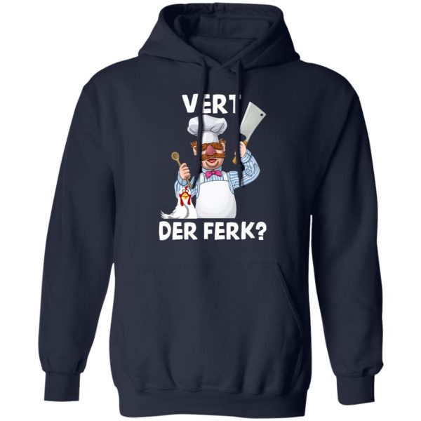 Vert-Der-Ferk-Swedish-Chef T Shirt Apparel 13