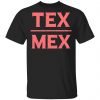 Tex Mex Rex Texas Mexican Cowboy Tyrannosaurus Dinosaur T Shirt Mexican Clothing 2