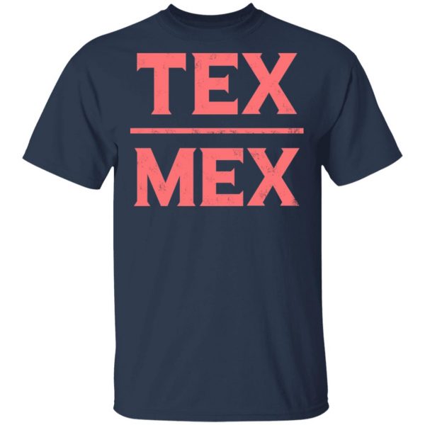 Tex-Mex T-Shirt Mexican Clothing 5