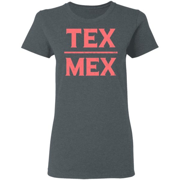 Tex-Mex T-Shirt Mexican Clothing 8