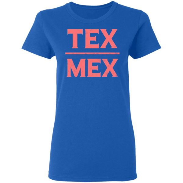 Tex-Mex T-Shirt Mexican Clothing 10