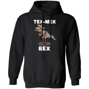 Tex Mex Rex Texas Mexican Cowboy Tyrannosaurus Dinosaur T Shirt 22
