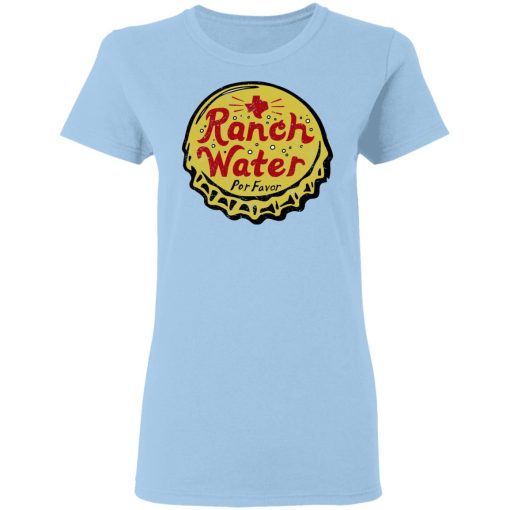 Ranch Water Por Favor T-Shirts 4