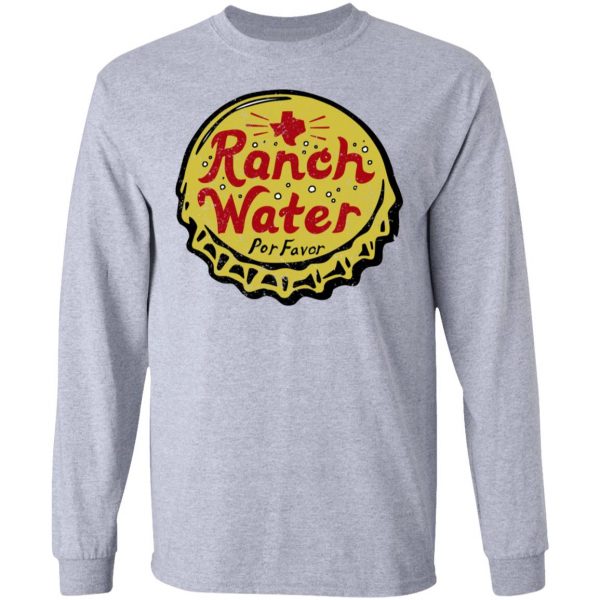 Ranch Water Por Favor T-Shirts Mexican Clothing 9