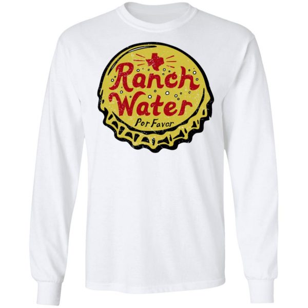 Ranch Water Por Favor T-Shirts Mexican Clothing 10