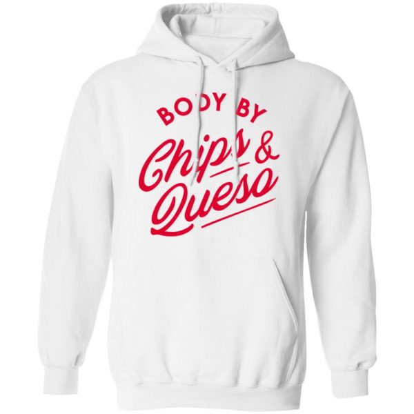 Body by Chips & Queso T-Shirt Mexican Clothing 13