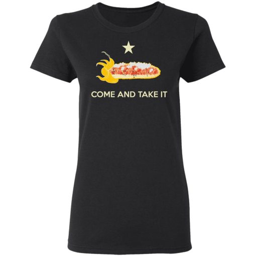 Come and Take It Shirt 2