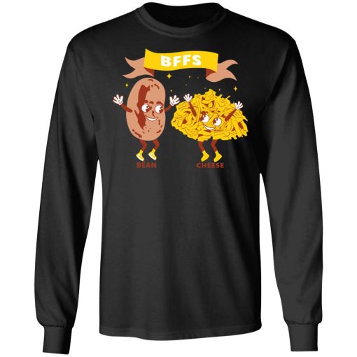 BFFs Bean & Cheese Shirt 3