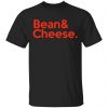 BFFs Bean & Cheese Shirt Mexican Clothing