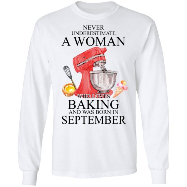 A Woman Who Loves Baking And Was Born In September Shirt 8