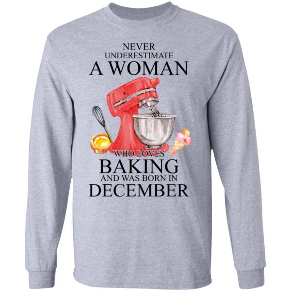 A Woman Who Loves Baking And Was Born In December Shirt 7