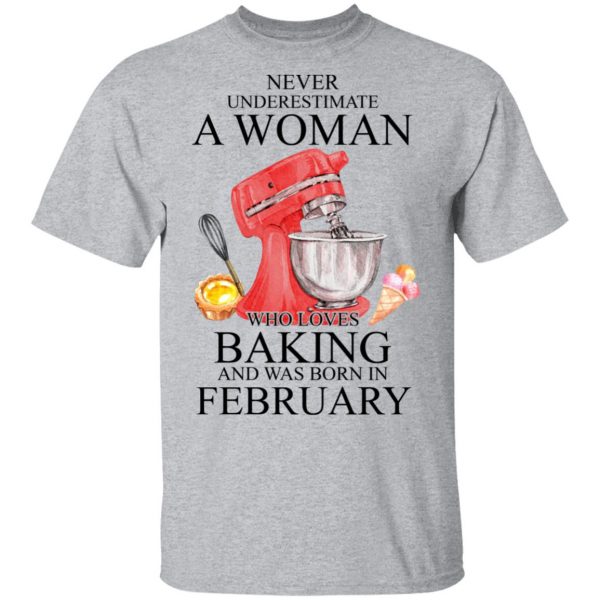 A Woman Who Loves Baking And Was Born In February Shirt 3
