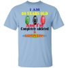 I Am 60 Years Old And I'm Completely Addicted To Coolmath Games Shirt