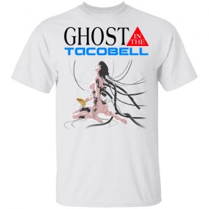 Ghost In The Taco Bell T-Shirts Apparel 2
