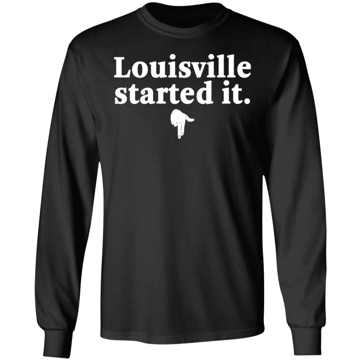Louisville Started It T-Shirts | El Real Tex-Mex