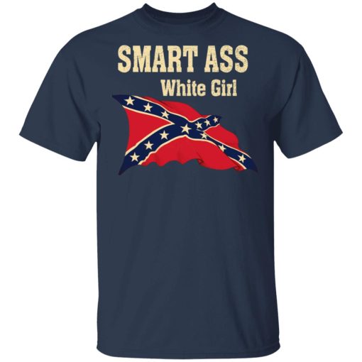 Smart Ass White Girl T-Shirts - Image 3