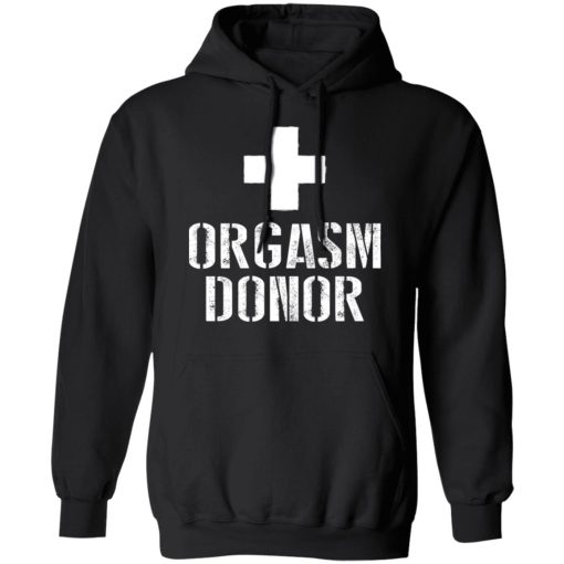 Orgasm Donor T-Shirts 10