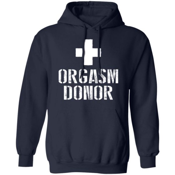 Orgasm Donor T-Shirts 11
