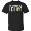 My Governor Is An Idiot Oregon T-Shirts Apparel 2