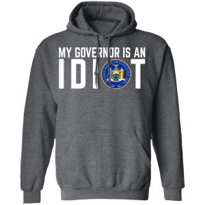 My Governor Is An Idiot New York T-Shirts 24