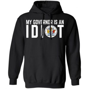 My Governor Is An Idiot New Jersey Seal T-Shirts 22