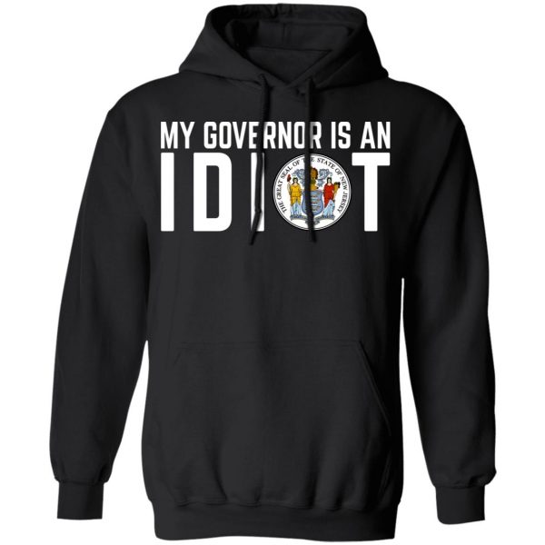 My Governor Is An Idiot New Jersey Seal T-Shirts Apparel 12