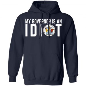 My Governor Is An Idiot New Jersey Seal T-Shirts 23