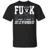 Fuck Both Teams Just Let My Numbers Hit Oakland Raiders T-Shirts Sports