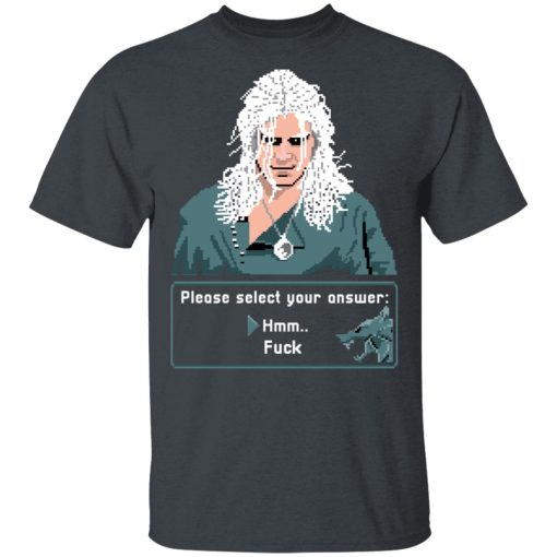 The Witcher Please Select Your Answers Fuck T-Shirts - Image 2