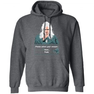 The Witcher Please Select Your Answers Fuck T-Shirts 24