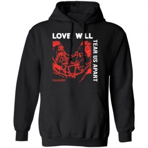 Love Will Tear Us Apart T-Shirts 22