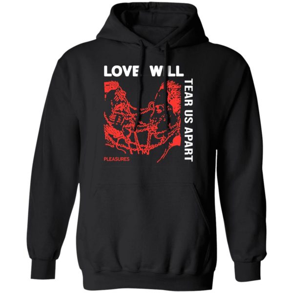 Love Will Tear Us Apart T-Shirts 10
