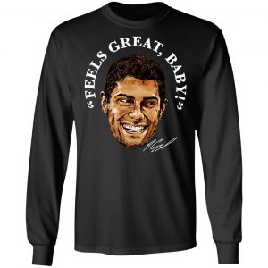 George Kittle Feels Great Baby Signature T-Shirts 21