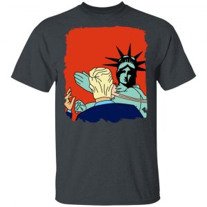 Donald Trump Slap Politics Trump New York Liberty T-Shirts 5