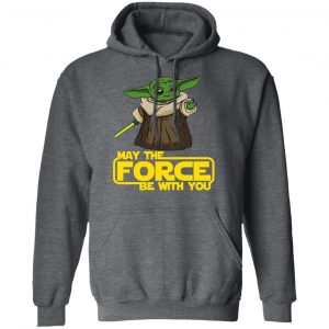Baby Yoda May The Force Be With You T-Shirts 24