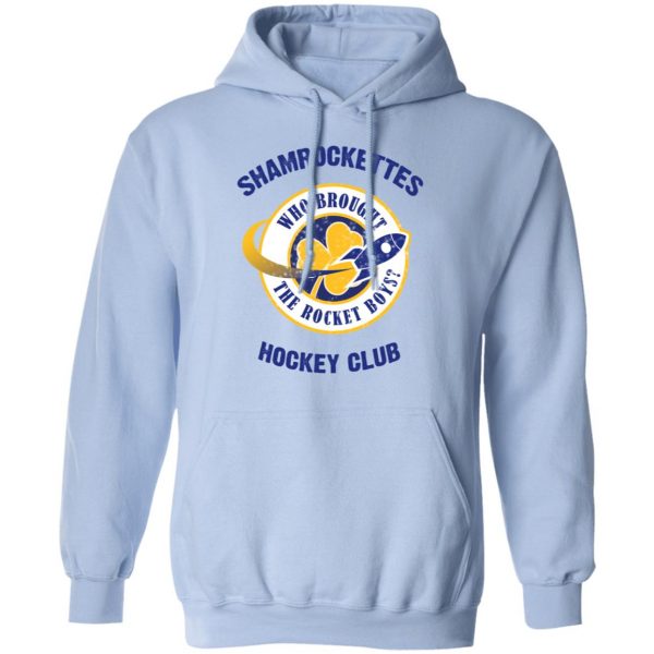 Shamrock Ettes Hockey Club Who Brought The Rocket Boys T-Shirts 12