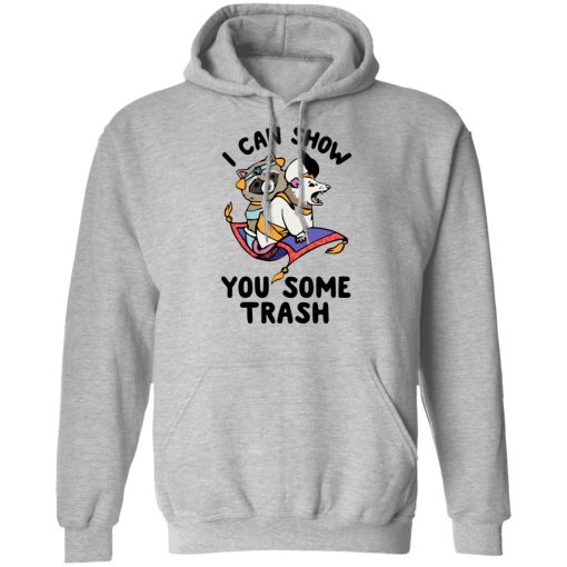 I Can Show You Some Trash Racoon Possum T-Shirts - Image 10