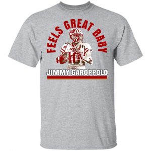 Feels Great Baby Jimmy G Shirt Jimmy Garoppolo – George Kittle T-Shirts 14