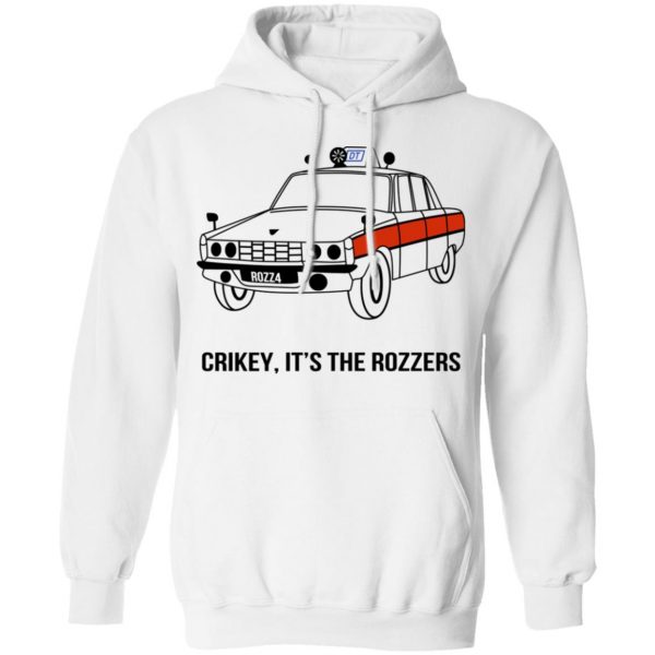 Crikey It’s The Rozzers T-Shirts Apparel 13