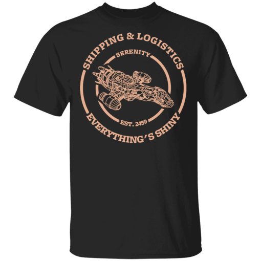 Serenity Shipping And Logistics T-Shirts