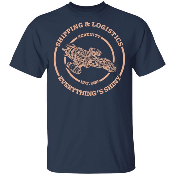 Serenity Shipping And Logistics T-Shirts 3
