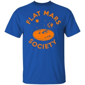 Flat Mars Society T-Shirts 16