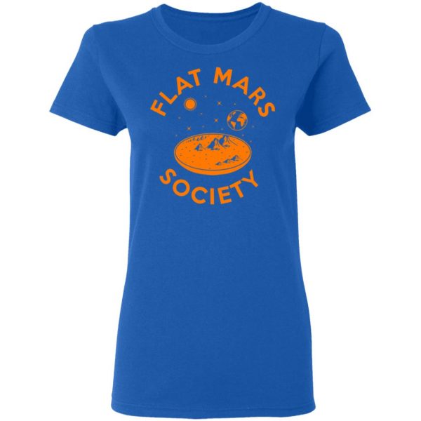 Flat Mars Society T-Shirts Apparel 10