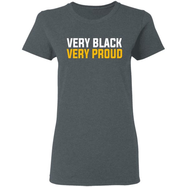 Very Black Very Proud T-Shirts 6