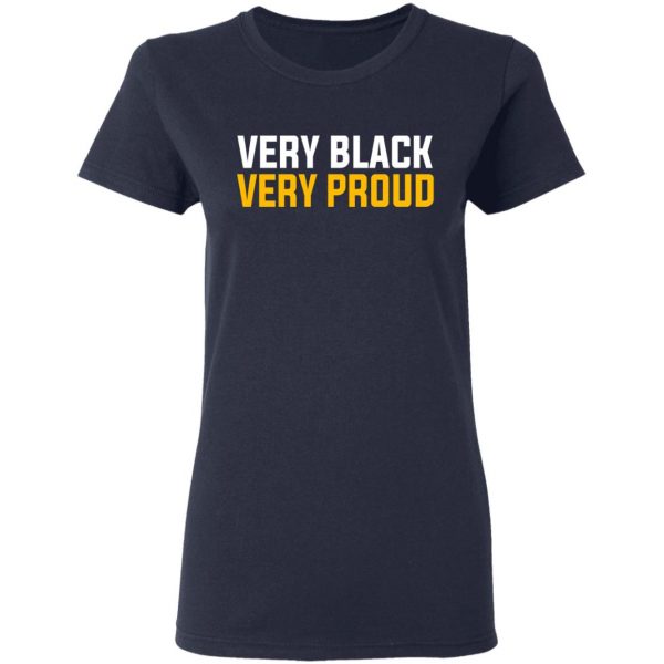 Very Black Very Proud T-Shirts 7