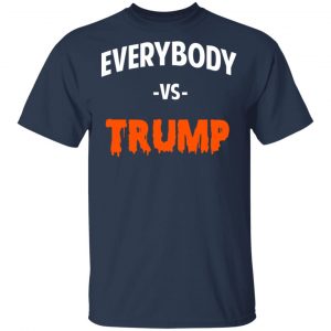 Marshawn Lynch Everybody vs Trump T-Shirts 15
