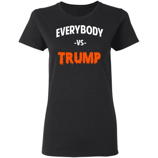 Marshawn Lynch Everybody vs Trump T-Shirts - Image 5